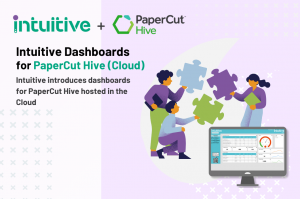 Unlock Print Management with Intuitive dashboards for PaperCut Hive