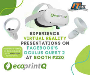 ecoprintQ is going to ITEX! We hope to see you there!