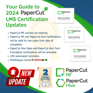 Unlock Success: Your guide to 2024 PaperCut LMS Updates!